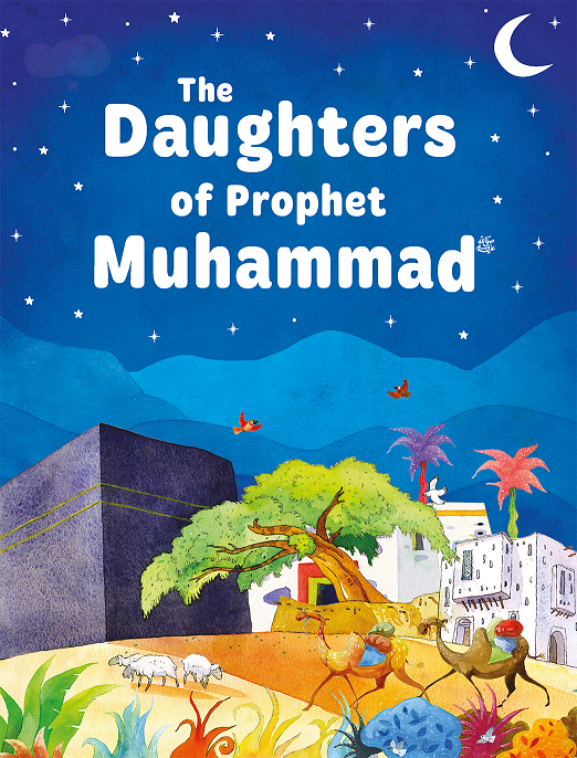 The Daughters of Prophet Muhammad