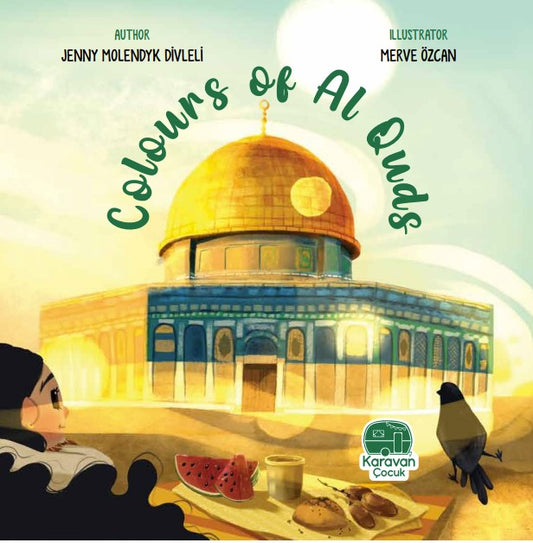 Colours of Al-Quds | Children's Book about Palestine