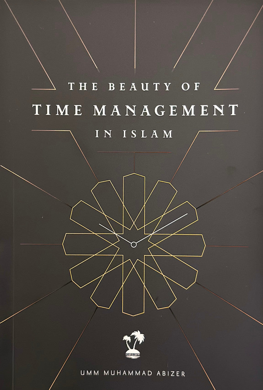 The Beauty of Time Management in Islam