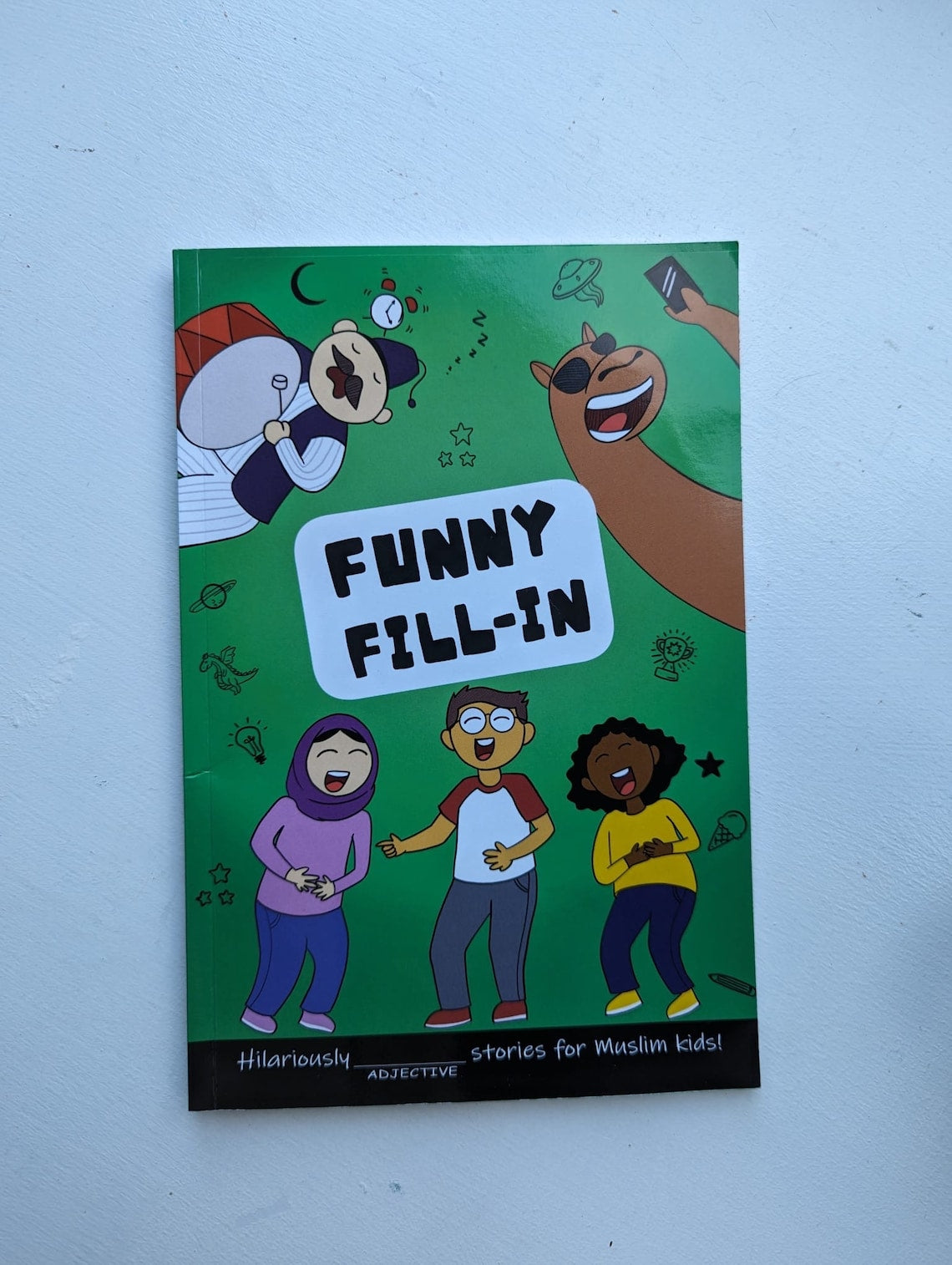 Funny Fill-In: Relatable Stories for Muslim Kids