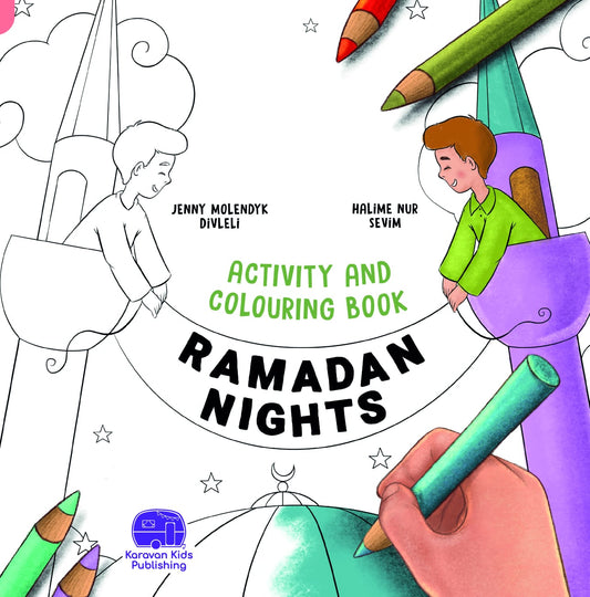 Ramadan Nights - Activity and Colouring Book