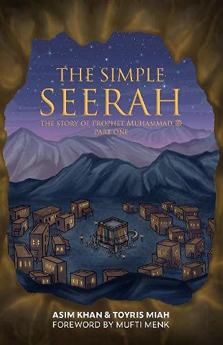 The Simple Seerah - Part 1