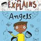 Eliyas Explains: Angels