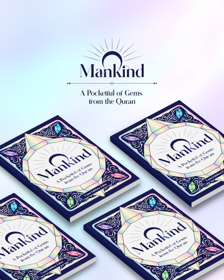 O Mankind - A Pocketful of Gems from the Quran
