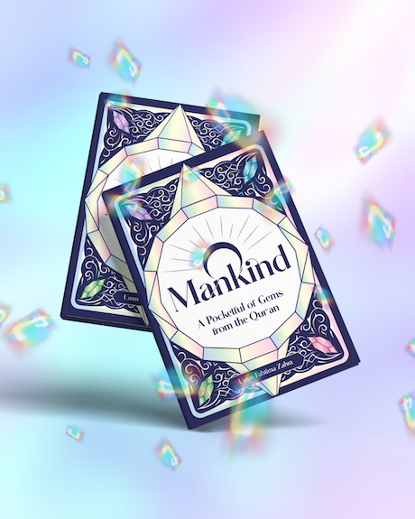 O Mankind - A Pocketful of Gems from the Quran