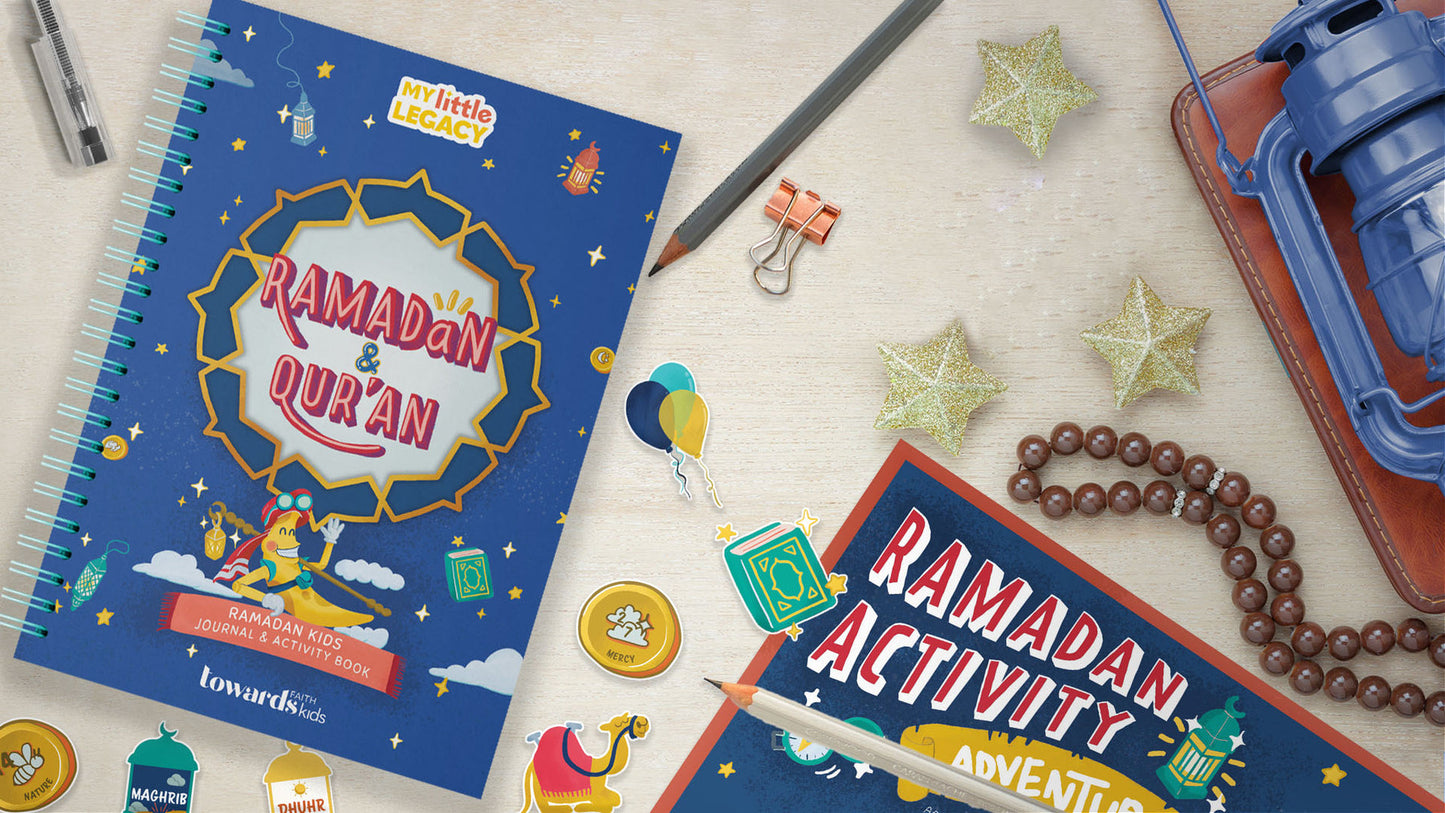 My Little Legacy: Ramadan & Quran Kids Journal & Activity Book