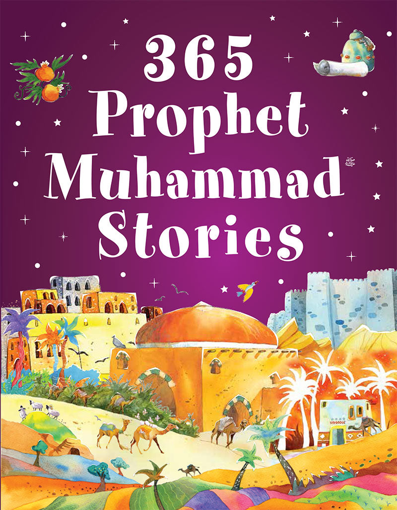 365 Prophet Muhammad Stories - Anafiya Gifts