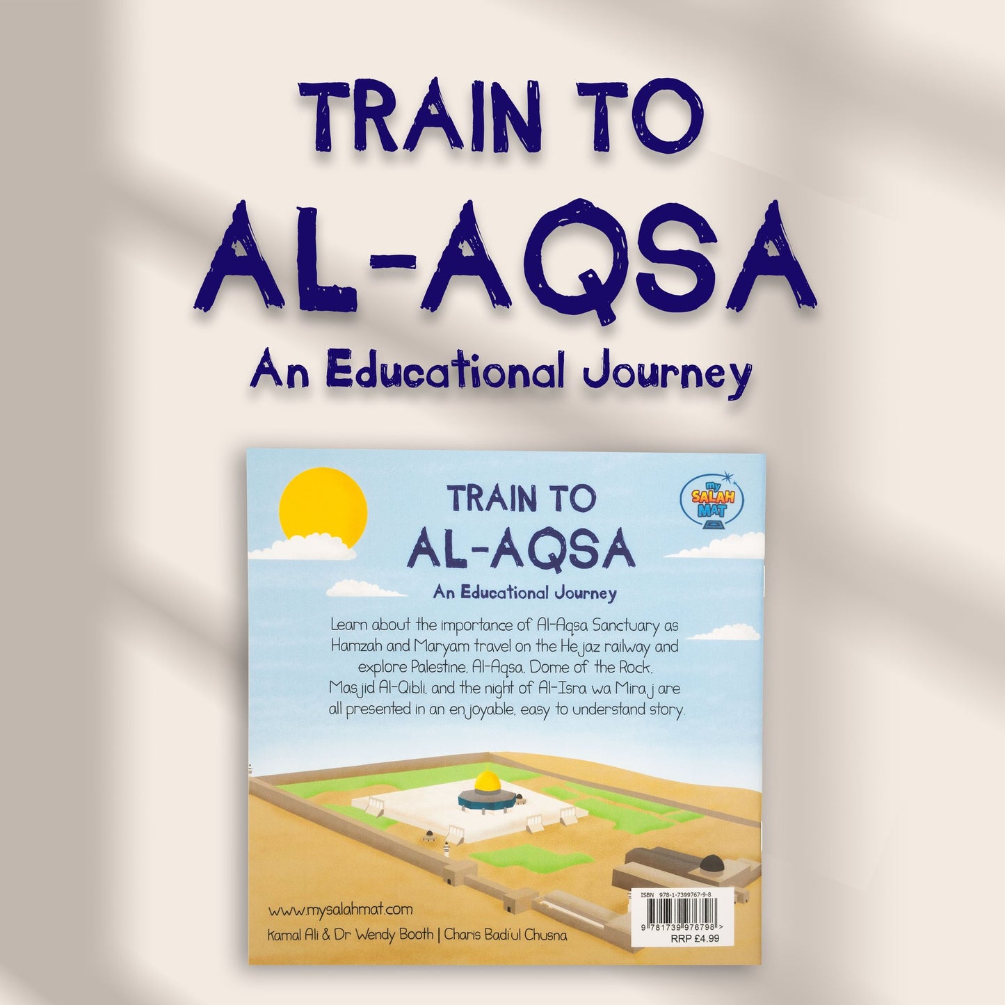 Train To Al-Aqsa: An Educational Journey