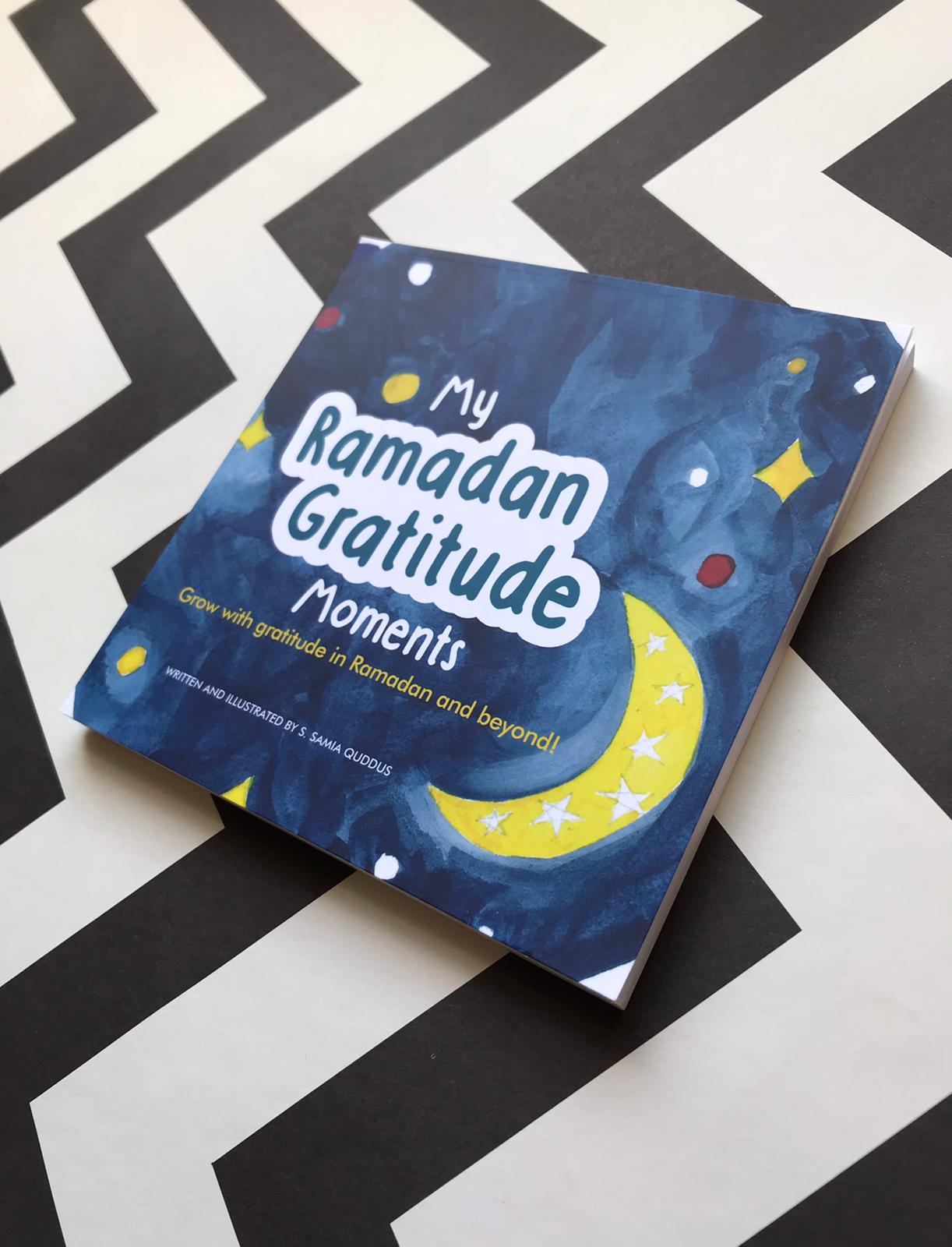 My Ramadan Gratitude Moments - Kids Journal