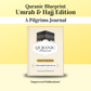 Quranic Blueprint - Umrah & Hajj Edition (A6)