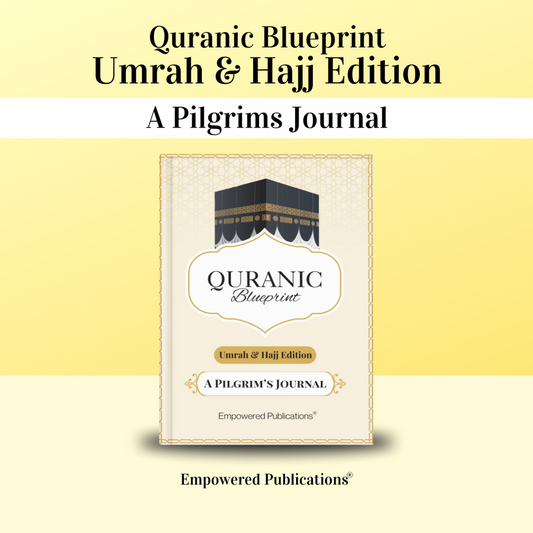 Quranic Blueprint - Umrah & Hajj Edition (A6) - Anafiya Gifts