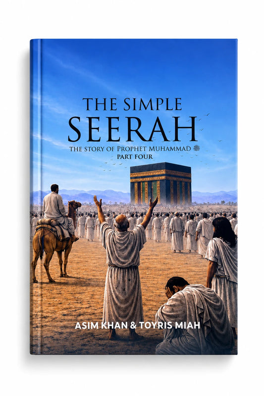 The Simple Seerah - Part 4