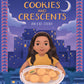 Cookies and Crescents: An Eid Story - Anafiya Gifts