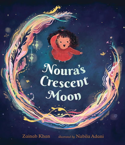 Noura's Crescent Moon: An Eid Story - Anafiya Gifts