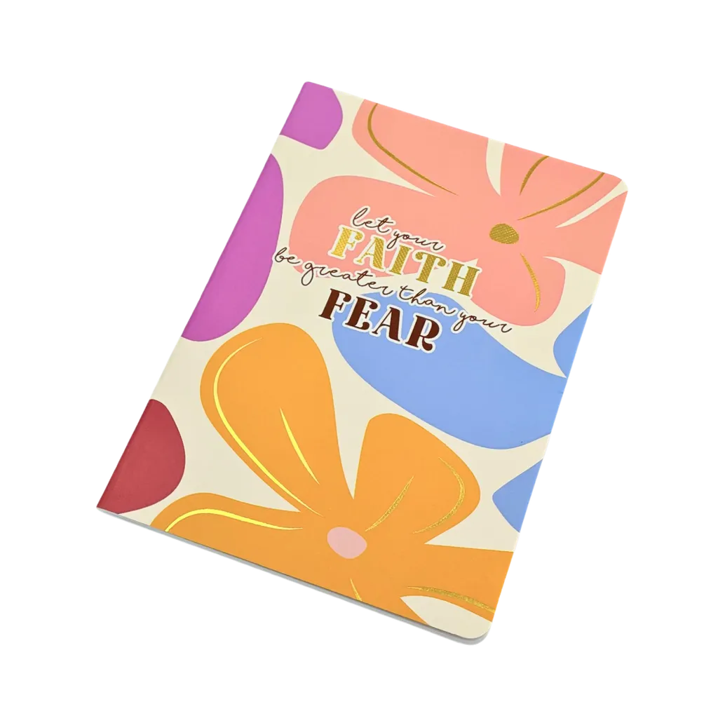 Faith Greater Than Fear Notebook