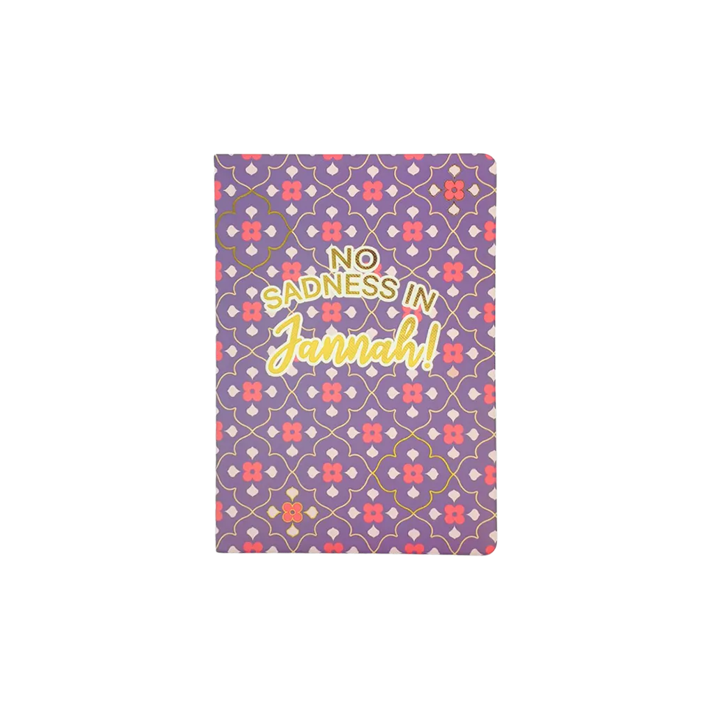 No Sadness In Jannah Notebook