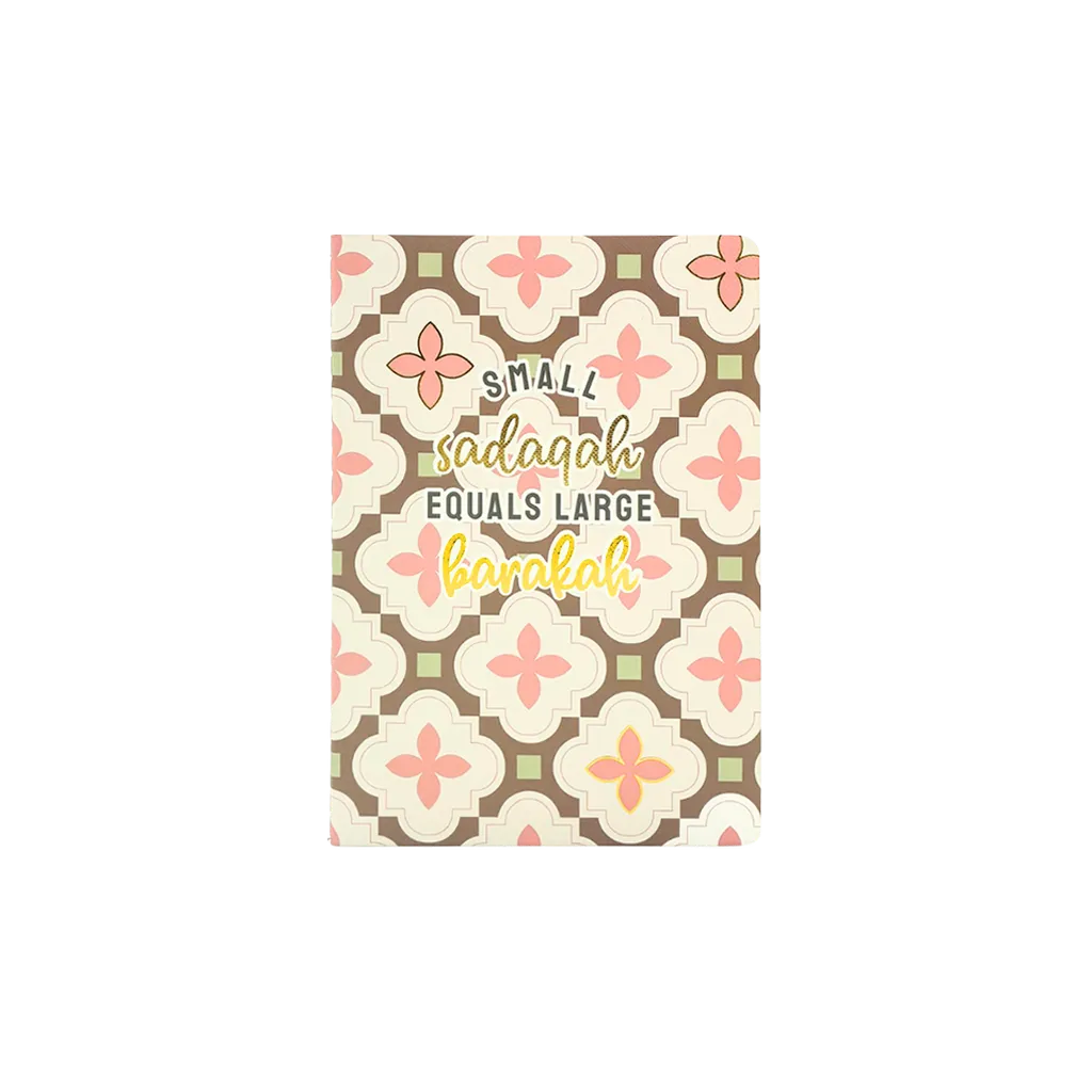 Small Sadaqah Equals Large Barakah Notebook