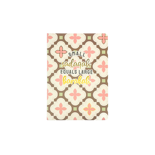 Small Sadaqah Equals Large Barakah Notebook