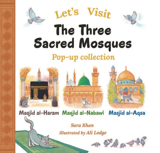 Let's Visit the Three Sacred Mosques Box Set - 3 Book Pop-Up Collection