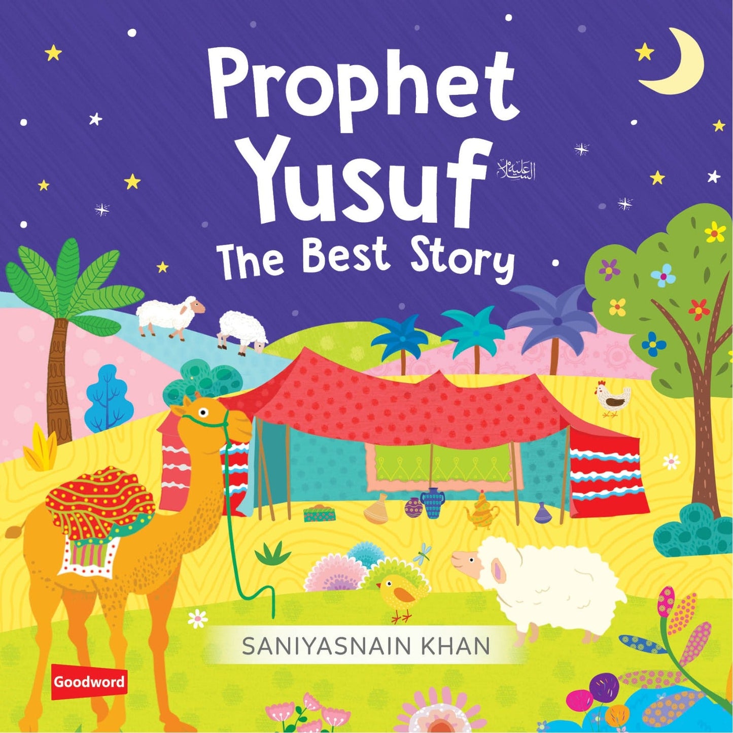 Prophet Yusuf - The Best Story