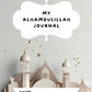 My Alhamdulillah Gratitude Journal: Masjid Domes and Minarets