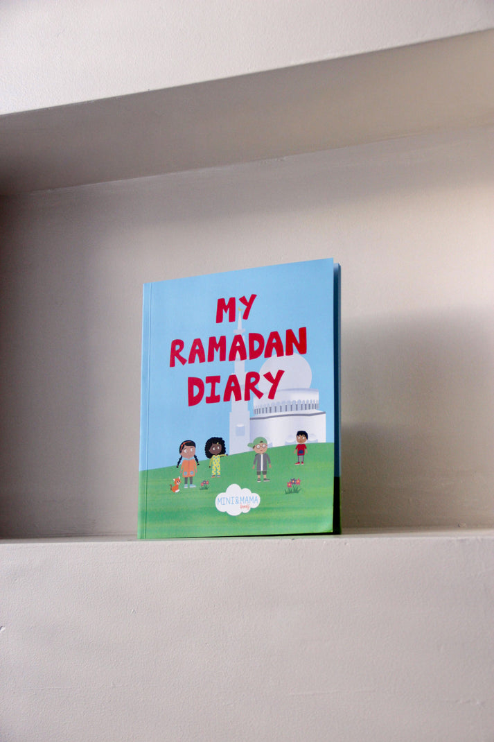 My Ramadan Diary - by Mini & Mama Books