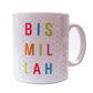 Bismillah Geometric Mug - Anafiya Gifts