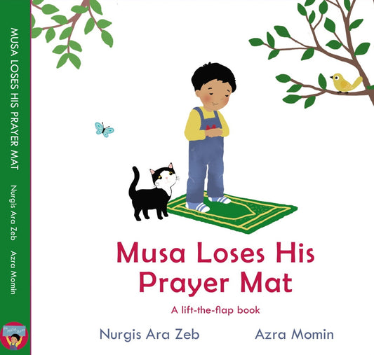 Musa Loses His Prayer Mat - Lift The Flap Book