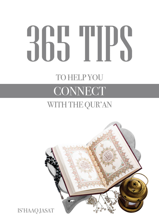 365 Tips To Help You Connect With The Qur’an