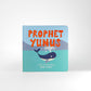 Prophet Yunus Board Book