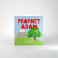 Prophet Adam Board Book
