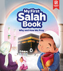 My First Salah Book: Why and How We Pray
