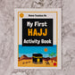 My First Hajj Activity Book