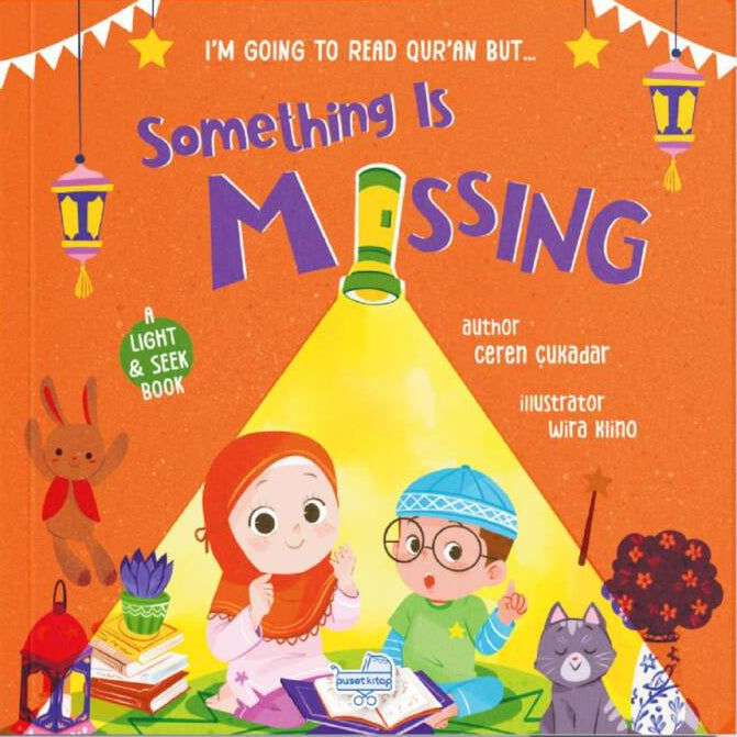 I’m Going to Read Qur’an, But Something Is Missing! – Light & Seek Board Book - Anafiya Gifts