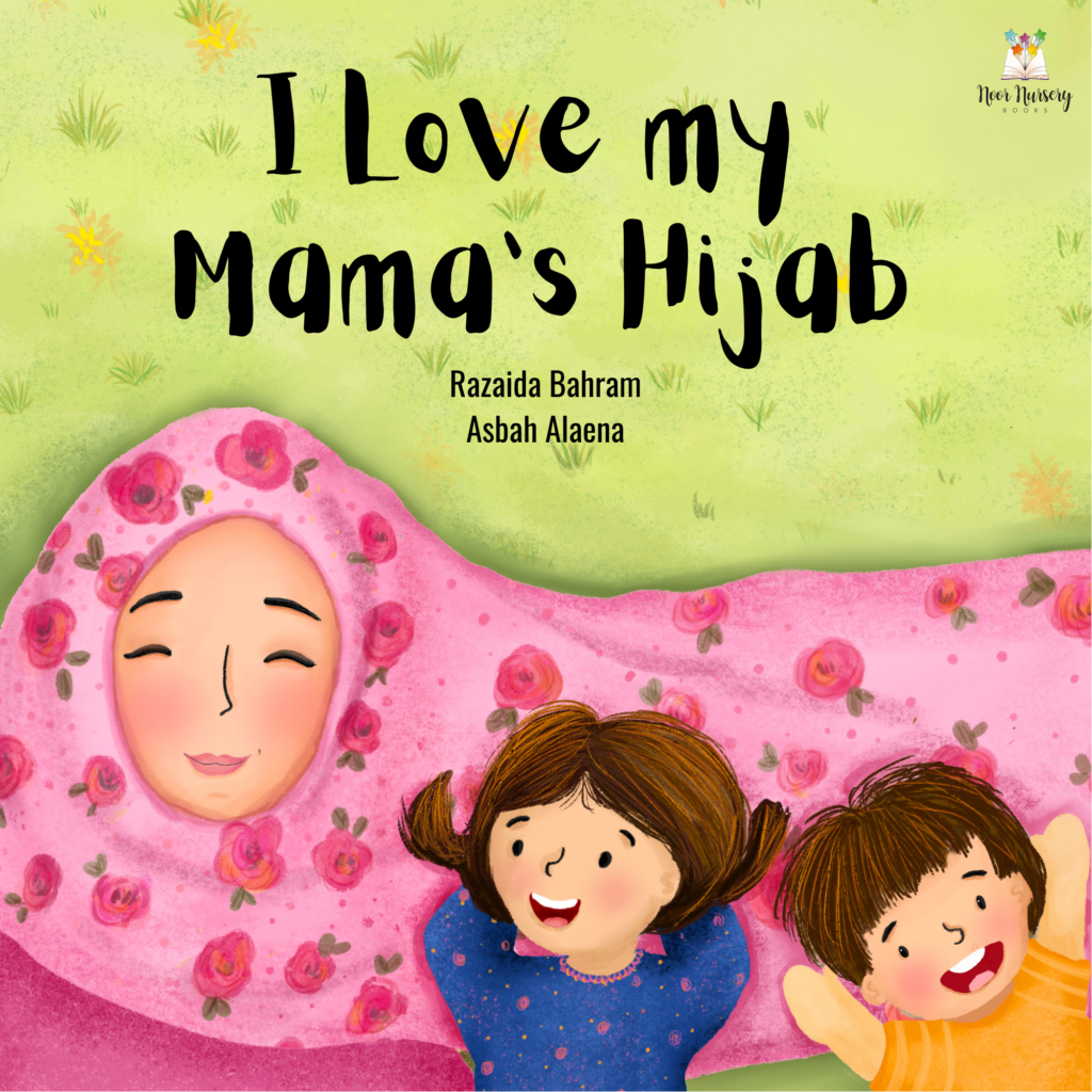 I Love My Mama's Hijab
