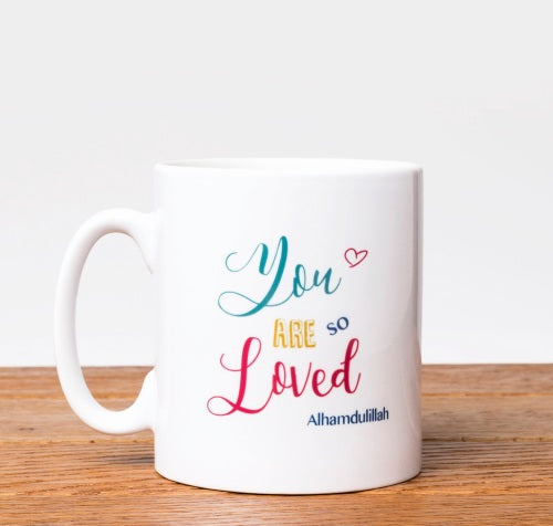 You are so Loved Mug - Anafiya Gifts
