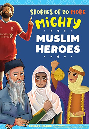 Stories Of 20 More Mighty Muslim Heroes - Book 2