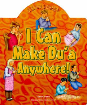 I Can Make Dua Anywhere! - Anafiya Gifts