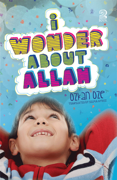 I Wonder About Allah - Book 2 - Anafiya Gifts