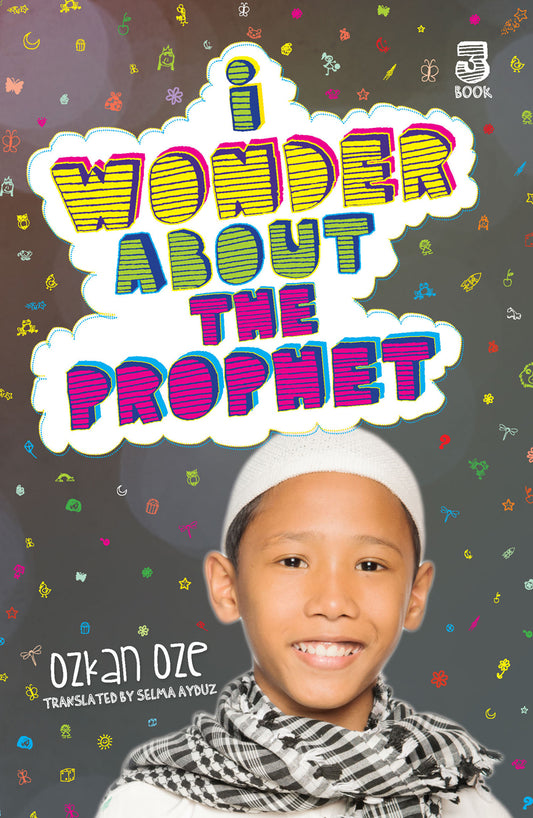 I Wonder About the Prophet - Book 3 - Anafiya Gifts