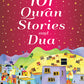101 Quran Stories and Dua - Anafiya Gifts