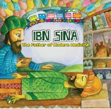 Ibn Sina - The Father of Modern Medicine