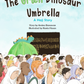 The Green Dinosaur Umbrella: A Hajj Story