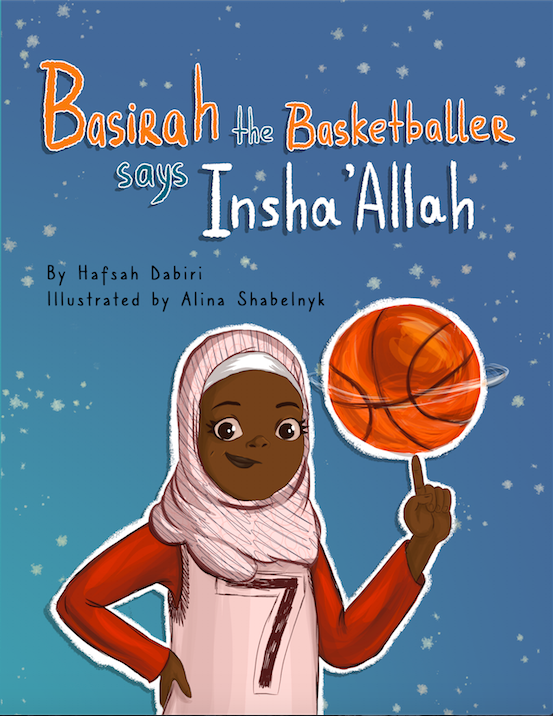 Basirah the Basketballer says Insha'Allah - Anafiya Gifts