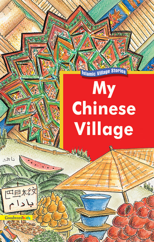 My Chinese Village