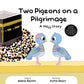 Two Pigeons on a Pilgrimage: A Hajj Story
