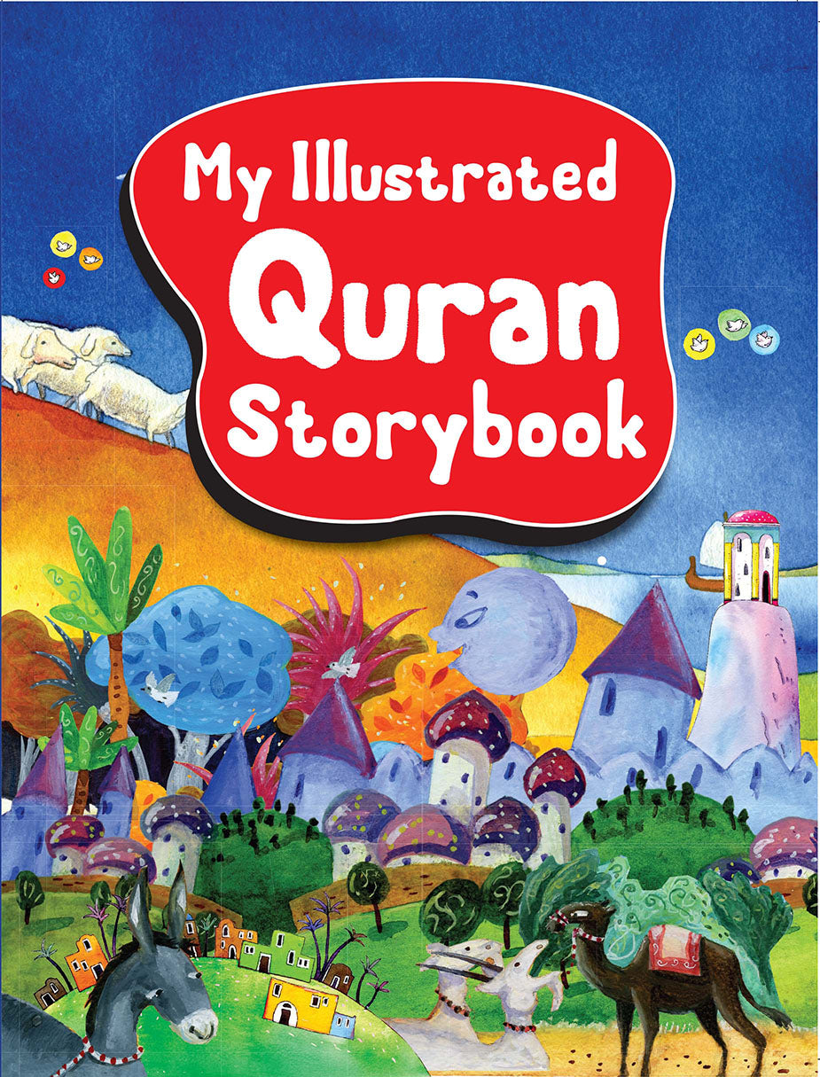 My Illustrated Quran Storybook - Anafiya Gifts